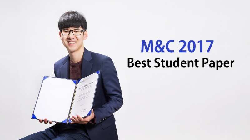 UNIST Student Wins M&C 2017 Best Student Paper Award