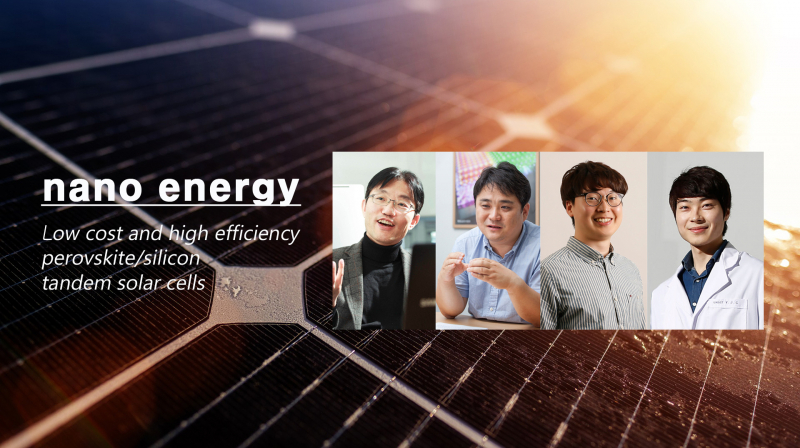 UNIST Unveils Low-cost and High-efficiency Perovskite/Silicon Tandem Solar Cells