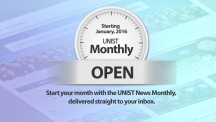 [Notice] Start Your Month with the “UNIST News Monthly”