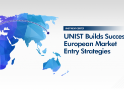 UNIST Builds Successful European Market Entry Strategies