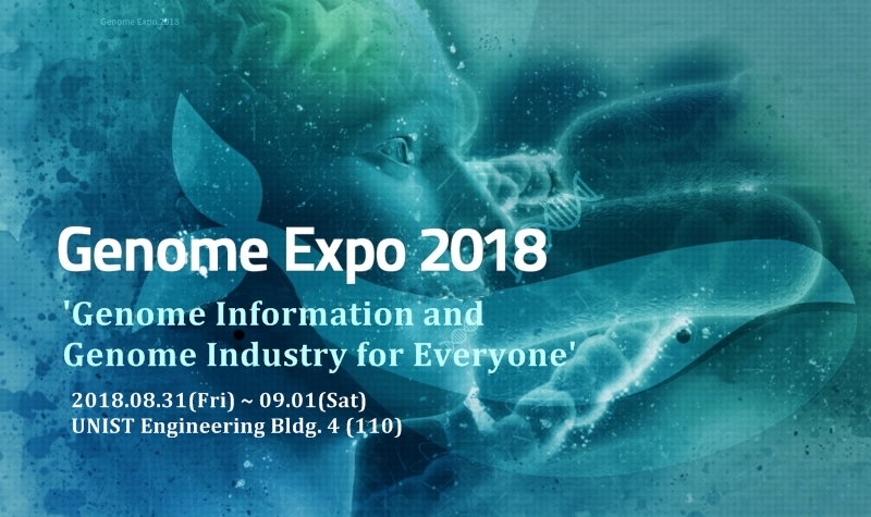 Genome Expo 2018 Launched in Ulsan, the Hub for Genomics Research