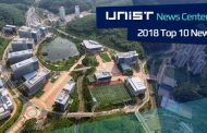 The Top 10 News Stories of 2018, Selected by UNIST News Center